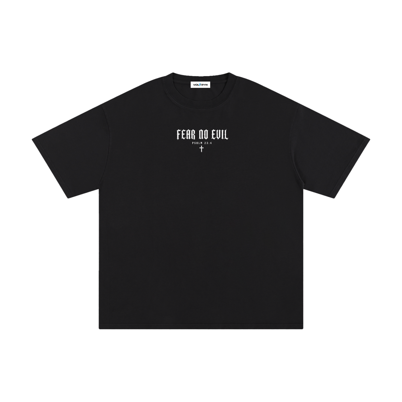 Fear No Evil Psalm 23:4 Christian Tee