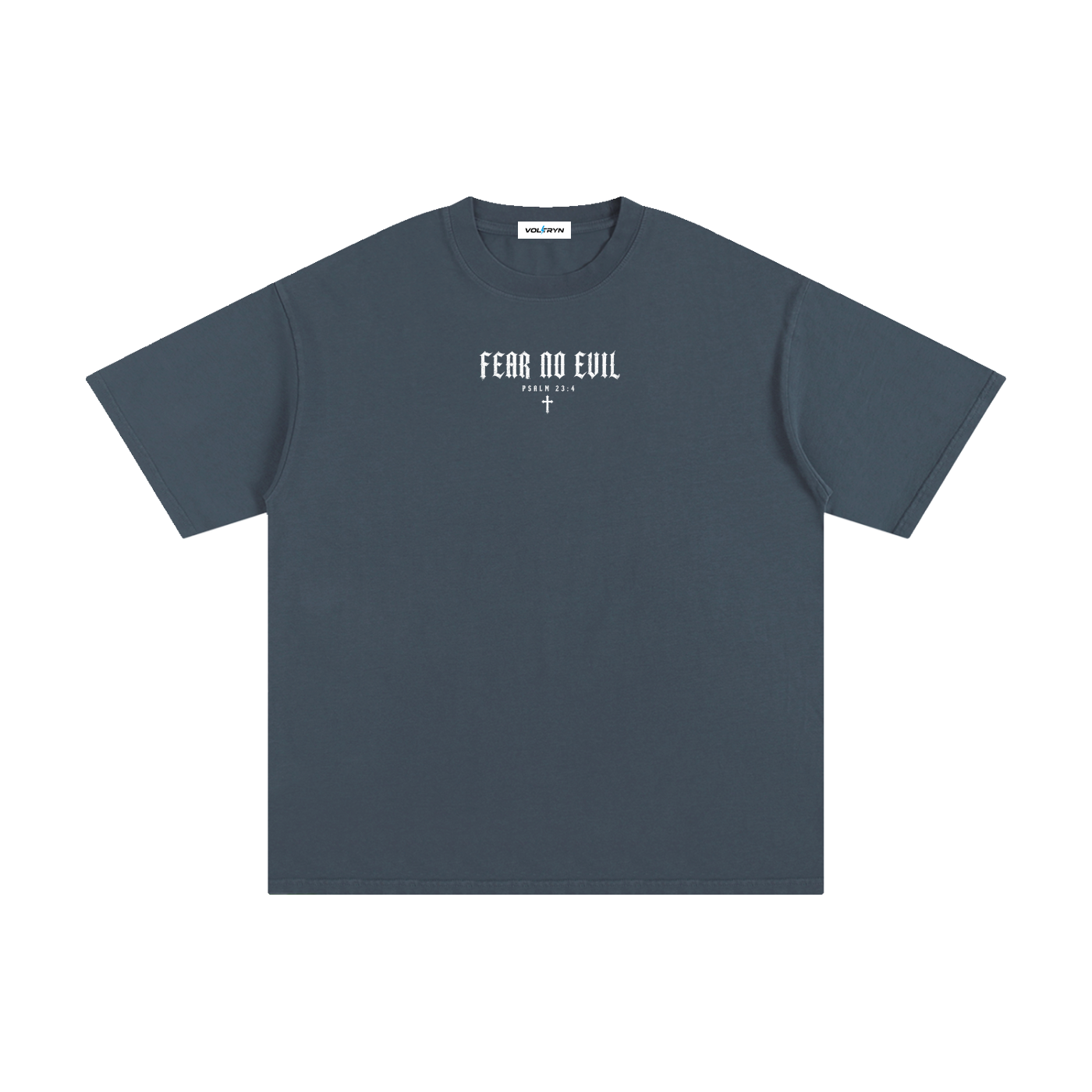 Fear No Evil Psalm 23:4 Christian Tee