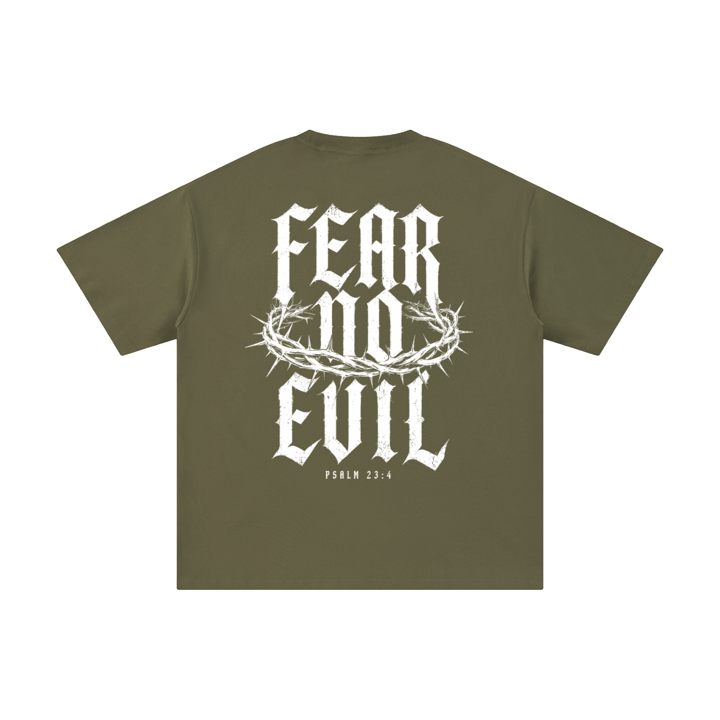 Fear No Evil Psalm 23:4 Christian Tee