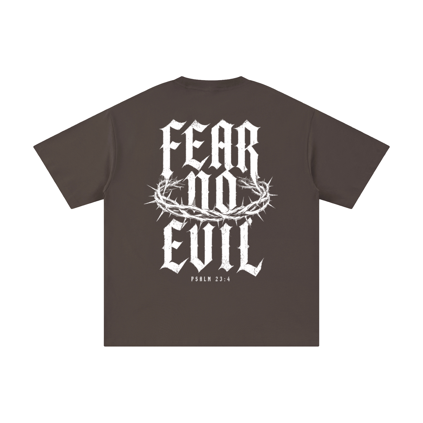 Fear No Evil Psalm 23:4 Christian Tee